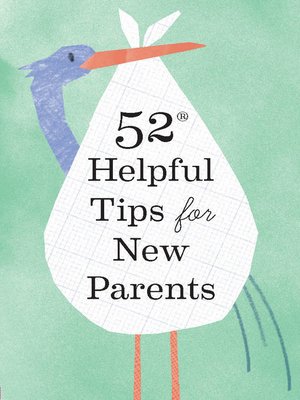 cover image of 52 Helpful Tips for New Parents